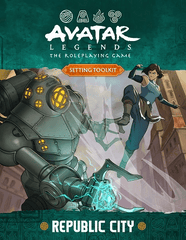 Avatar Legends RPG - Republic City